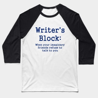 Writer's Block Defined Baseball T-Shirt